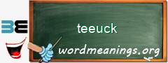 WordMeaning blackboard for teeuck